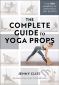 Kniha: Complete Guide to Yoga Props (Jenny Clise). Human Kinetics Publishers, 2024