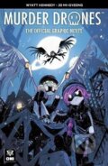 Kniha: Murder Drones: The Official Graphic Novel (Wyatt Kennedy). Random House, 2026