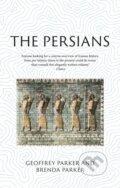 Kniha: The Persians (Brenda Parker a Geoffrey Parker). Reaktion Books, 2023
