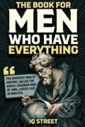 Kniha: Book For Men Who Have Everything (Autorský kolektív). Independently Published, 2025