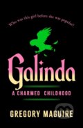 Kniha: Galinda (Gregory Maguire). Headline Publishing Group, 2026