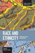 Kniha: Race and Ethnicity (Rodney D. Coates). Haymarket Books, 2009