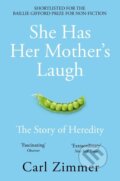 Kniha: She Has Her Mother's Laugh (Carl Zimmer). , 2019