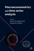 Kniha: Macroeconometrics and Time Series Analysis (Steven N. Durlauf). , 2009