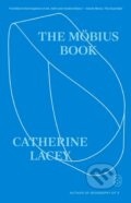 Kniha: Mobius Book (Catherine Lacey). Picador, 2026
