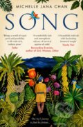 Kniha: Song (Michelle Jana Chan). Unbound, 2021