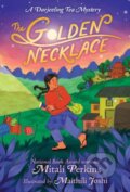 Kniha: The Golden Necklace (Maithili Joshi a Mitali Perkins). , 2025