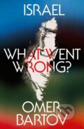 Kniha: Israel (Omer Bartov). Farrar, Straus and Giroux, 2026