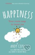 Kniha: Happiness (Andy Cope, Shonette Bason-Wood a Andy Whittaker). John Murray, 2018