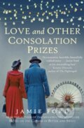 Kniha: Love and Other Consolation Prizes (Jamie Ford). Allison & Busby, 2017