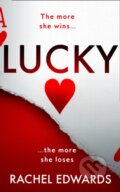 Kniha: Lucky (Rachel Edwards). Fourth Estate, 2021