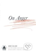 Kniha: On Anger (Agnes (Edit Callard). , 2020
