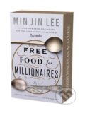 Kniha: Free Food for Millionaires (Min Jin Lee). Grand Central Publishing, 2026