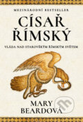 Kniha: Císař římský (Mary Beard). Grada, 2026