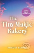 Kniha: Tiny Magic Bakery (August Bloom). HarperCollins Publishers, 2026