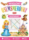 Senzačné osemsmerovky Rozprávky (INFOA). INFOA, 2026