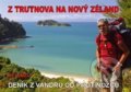 Z Trutnova na Nový Zéland - Jiří Jůzl, Vydavatelství Jiří Jůzl, 2014