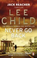 Never Go Back - Lee Child, Bantam Press, 2014