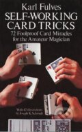Kniha: Self-Working Card Tricks (Karl Fulves). Dover Publications, 1976