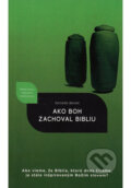 Kniha: Ako Boh zachoval Bibliu (Richard Brash). Didasko, 2026
