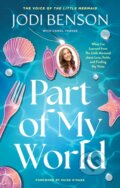 Kniha: Part of My World (Carol Traver a Jodi Benson). Tyndale House Publishers, 2026