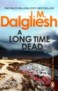 Kniha: A Long Time Dead (J M Dalgliesh). Transworld, 2026