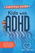 Kniha: The Survival Guide for Kids with ADHD (John F. Taylor). Teacher Created Materials, 2026