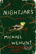 Kniha: Nightjars (Michael Wehunt). St. Martin's Press, 2026
