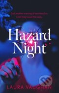 Kniha: Hazard Night (Laura Vaughan). Corvus, 2023