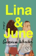 Kniha: Lina & June (Genevieve Wheeler). St. Martin's Press, 2026