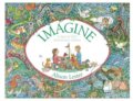 Kniha: Imagine 30th Anniversary Edition (Alison Lester). , 2019