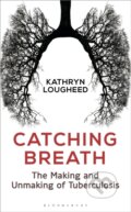 Kniha: Catching Breath (Kathryn Lougheed). Bloomsbury, 2017
