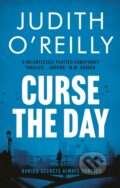 Kniha: Curse The Day (Jude O'Reilly). Head of Zeus, 2020