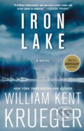 Kniha: Iron Lake (20th Anniversary Edition) (Krueger William Kent). Atria Books, 2019