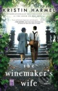 Kniha: The Winemaker's Wife (Harmel Kristin). Gallery Books, 2020
