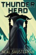Kniha: Thunderhead (Shusterman Neal). Simon & Schuster Books for Young Readers, 2018