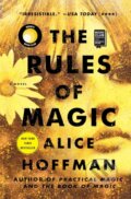 Kniha: The Rules of Magic (Hoffman Alice). Atria Books, 2018