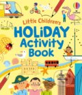 Kniha: Little Childrens Holiday Activity Book (Rebecca Gilpin). Usborne, 2026