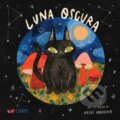 Kniha: Luna oscura (Heidi Moreno). , 2022