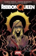 Kniha: The Ribbon Queen (Garth Ennis). Upshot, 2024