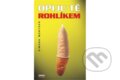 Kniha: Opiju tě rohlíkem (Simona Monyová). Belami