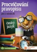 Kniha: Procvičování pravopisu - ČJ pro 3. roční (Zdena Effová). Taktik, 2026