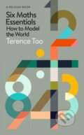Kniha: Six Maths Essentials (Terence Tao). Penguin Books, 2026