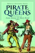 Kniha: Pirate Queens (Rebecca Alexandra Simon). Pen & Sword History, 2026