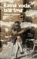 Kniha: Kalná voda, bílá tma (Miloslava Černá). Motto, 2026