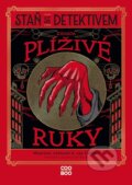 Kniha: Staň se detektivem: Záhada plíživé ruky (Maureen Johnson). CooBoo CZ, 2026