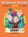 Kniha: Potterovský průvodce: Dobby (J.K. Rowling). Albatros SK, 2026