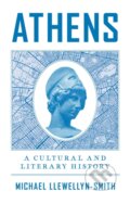 Kniha: Athens (Michael Llewellyn Smith). C Hurst & Co Publishers, 2026