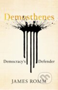 Kniha: Demosthenes (James Romm). Yale University Press, 2025