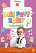 Kniha: Môj prvý zošit o písmenách (Michaela Šmajdová). Taktik, 2026